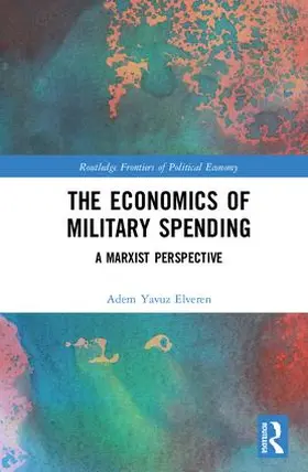 Elveren |  The Economics of Military Spending | Buch |  Sack Fachmedien