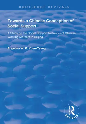 Yuen-Tsang |  Towards a Chinese Conception of Social Support | Buch |  Sack Fachmedien