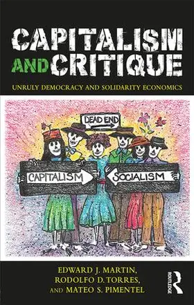 Martin / Torres / Pimentel |  Capitalism and Critique | Buch |  Sack Fachmedien