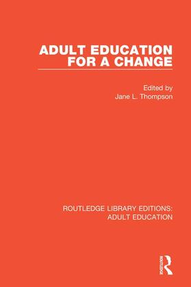 Thompson |  Adult Education For a Change | Buch |  Sack Fachmedien