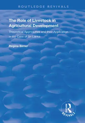 Birner |  The Role of Livestock in Agricultural Development | Buch |  Sack Fachmedien