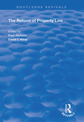 Jackson / Wilde |  The Reform of Property Law | Buch |  Sack Fachmedien