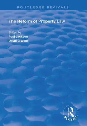 Jackson / Wilde |  The Reform of Property Law | Buch |  Sack Fachmedien