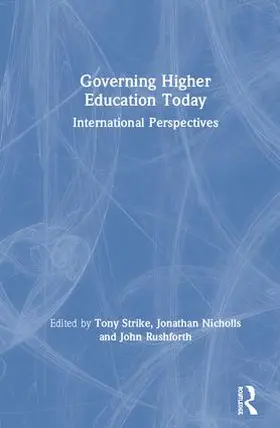 Strike / Nicholls / John |  Governing Higher Education Today | Buch |  Sack Fachmedien