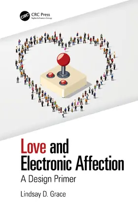 Grace |  Love and Electronic Affection | Buch |  Sack Fachmedien