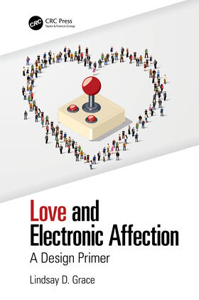 Grace |  Love and Electronic Affection | Buch |  Sack Fachmedien