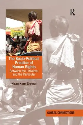 Grewal |  The Socio-Political Practice of Human Rights | Buch |  Sack Fachmedien