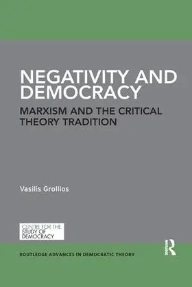 Grollios |  Negativity and Democracy | Buch |  Sack Fachmedien