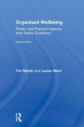Marsh / Ward |  Organised Wellbeing | Buch |  Sack Fachmedien