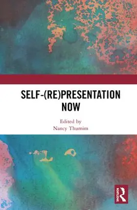 Thumim |  Self-(re)presentation now | Buch |  Sack Fachmedien