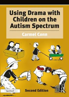 Conn |  Using Drama with Children on the Autism Spectrum | Buch |  Sack Fachmedien