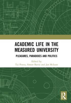 Peseta / Barrie / McLean |  Academic Life in the Measured University | Buch |  Sack Fachmedien