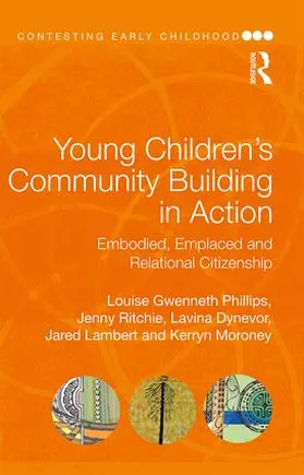 Gwenneth Phillips / Ritchie / Dynevor |  Young Children's Community Building in Action | Buch |  Sack Fachmedien