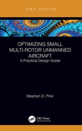Prior |  Optimizing Small Multi-Rotor Unmanned Aircraft | Buch |  Sack Fachmedien