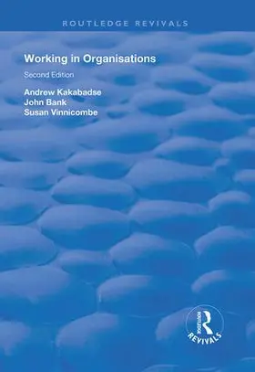 Kakabadse / Bank |  Working in Organisations | Buch |  Sack Fachmedien