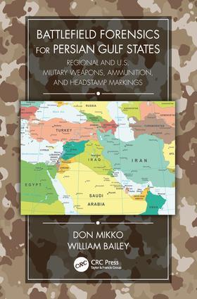 Mikko / Bailey |  Battlefield Forensics for Persian Gulf States | Buch |  Sack Fachmedien