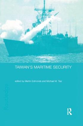 Edmonds / Tsai |  Taiwan's Maritime Security | Buch |  Sack Fachmedien