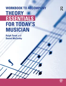 Turek / McCarthy |  Theory Essentials for Today's Musician (Workbook) | Buch |  Sack Fachmedien