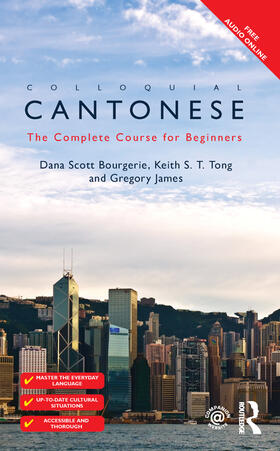 Bourgerie / Tong / James |  Colloquial Cantonese | Buch |  Sack Fachmedien