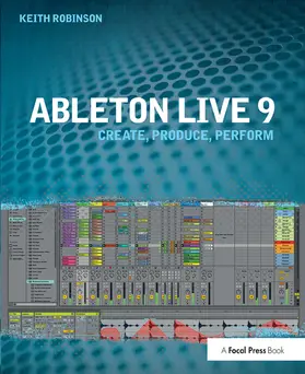 Robinson |  Ableton Live 9 | Buch |  Sack Fachmedien