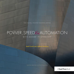 Scott / Tranberry |  Power, Speed & Automation with Adobe Photoshop | Buch |  Sack Fachmedien