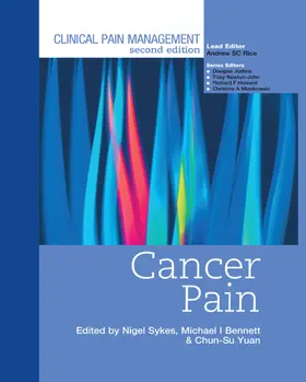 Sykes / Bennet / Yuan |  Clinical Pain Management : Cancer Pain | Buch |  Sack Fachmedien