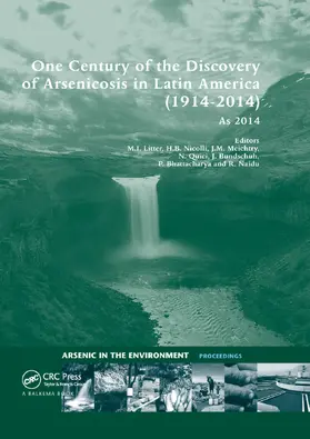 Litter / Nicolli / Meichtry |  One Century of the Discovery of Arsenicosis in Latin America (1914-2014) As2014 | Buch |  Sack Fachmedien