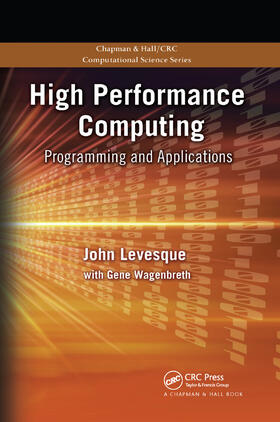 Levesque / Wagenbreth |  High Performance Computing | Buch |  Sack Fachmedien