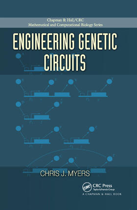 Myers |  Engineering Genetic Circuits | Buch |  Sack Fachmedien