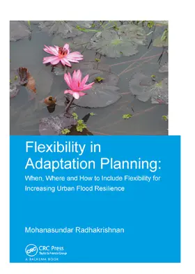 Radhakrishnan |  Flexibility in Adaptation Planning | Buch |  Sack Fachmedien