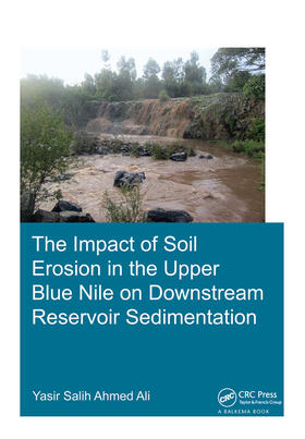 Ali |  The Impact of Soil Erosion in the Upper Blue Nile on Downstream Reservoir Sedimentation | Buch |  Sack Fachmedien