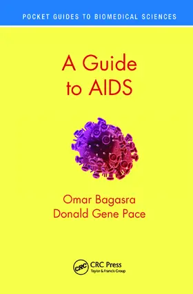 Bagasra / Pace |  A Guide to AIDS | Buch |  Sack Fachmedien