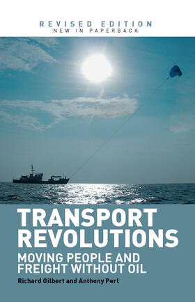 Gilbert / Perl |  Transport Revolutions | Buch |  Sack Fachmedien