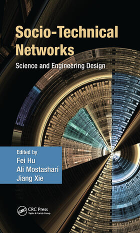 Hu / Mostashari / Xie |  Socio-Technical Networks | Buch |  Sack Fachmedien