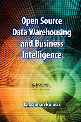 Bulusu |  Open Source Data Warehousing and Business Intelligence | Buch |  Sack Fachmedien