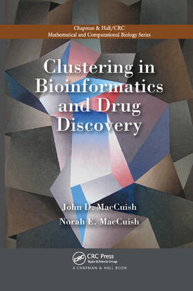 MacCuish |  Clustering in Bioinformatics and Drug Discovery | Buch |  Sack Fachmedien
