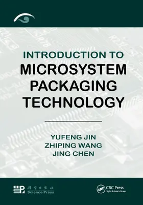 Jin / Wang / Chen |  Introduction to Microsystem Packaging Technology | Buch |  Sack Fachmedien