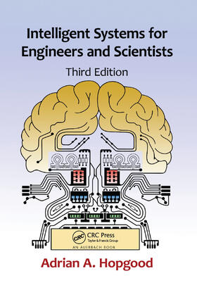 Hopgood |  Intelligent Systems for Engineers and Scientists | Buch |  Sack Fachmedien