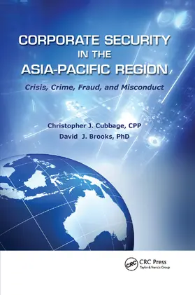 Cubbage, CPP / Brooks, PhD |  Corporate Security in the Asia-Pacific Region | Buch |  Sack Fachmedien