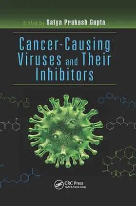 Gupta |  Cancer-Causing Viruses and Their Inhibitors | Buch |  Sack Fachmedien