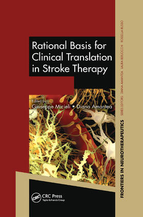 Micieli / Amantea |  Rational Basis for Clinical Translation in Stroke Therapy | Buch |  Sack Fachmedien