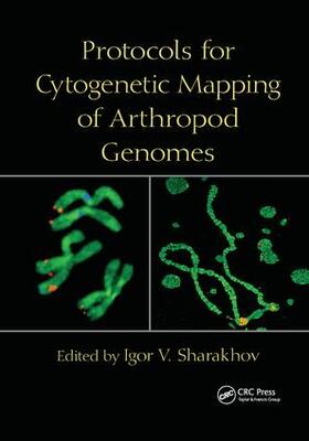 Sharakhov |  Protocols for Cytogenetic Mapping of Arthropod Genomes | Buch |  Sack Fachmedien