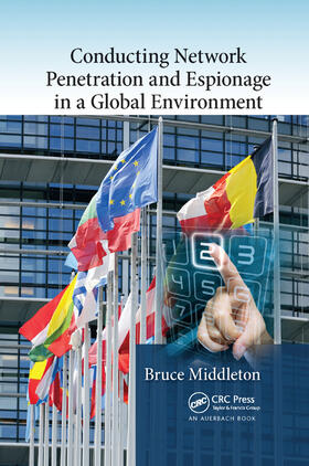 Middleton |  Conducting Network Penetration and Espionage in a Global Environment | Buch |  Sack Fachmedien