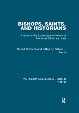 Brentano / North |  Bishops, Saints, and Historians | Buch |  Sack Fachmedien