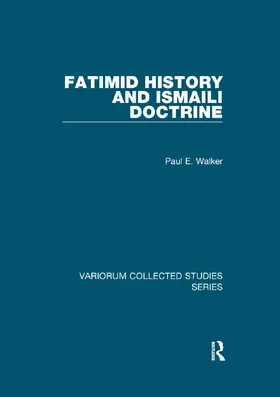 Walker |  Fatimid History and Ismaili Doctrine | Buch |  Sack Fachmedien