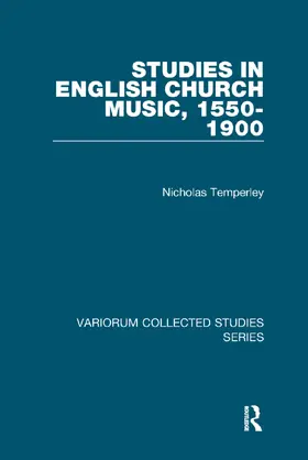 Temperley |  Studies in English Church Music, 1550-1900 | Buch |  Sack Fachmedien