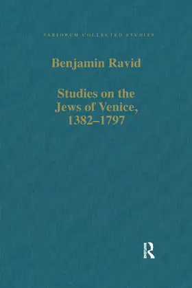 Ravid |  Studies on the Jews of Venice, 1382-1797 | Buch |  Sack Fachmedien