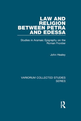 Healey |  Law and Religion between Petra and Edessa | Buch |  Sack Fachmedien