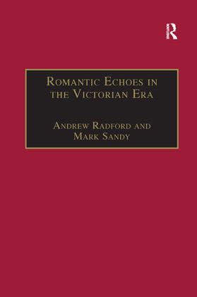 Radford / Sandy |  Romantic Echoes in the Victorian Era | Buch |  Sack Fachmedien