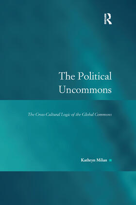 Milun |  The Political Uncommons | Buch |  Sack Fachmedien